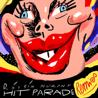 R&oacute;is&iacute;n Murphy - Hit Parade Remixes