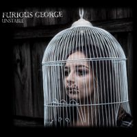 Furious George - Unstable
