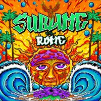 Sublime with Rome - Sublime with Rome