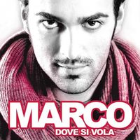 Marco Mengoni - Dove si vola