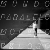 Moreno Veloso - Mundo Paralelo