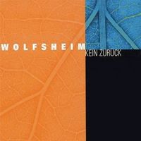 Wolfsheim - Kein Zur&uuml;ck