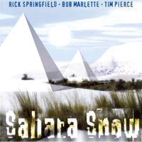 Sahara Snow - Sahara Snow