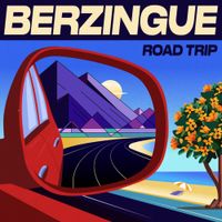 Berzingue - Road Trip