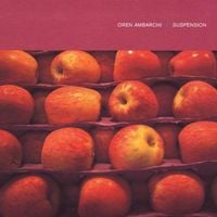 Oren Ambarchi - Suspension