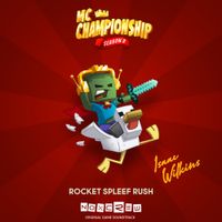 Isaac Wilkins - Rocket Spleef Rush (MC Championship Season 2) [Original Game Soundtrack]