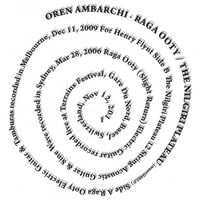 Oren Ambarchi - Raga Ooty / The Nilgiri Plateau