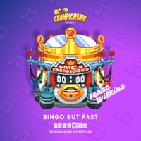 Isaac Wilkins - Bingo but Fast (MC Championship Season 3) [Original Game Soundtrack]