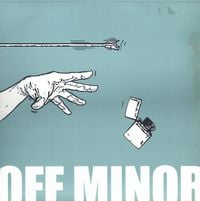 Off Minor - Off Minor / I Am the Resurrection
