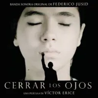 Federico Jusid - Cerrar los ojos [Close Your Eyes]