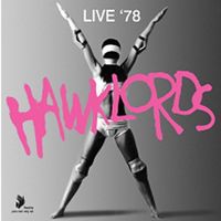 Hawklords - Live '78
