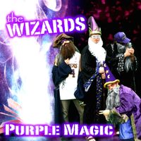 The Wizards - Purple Magic