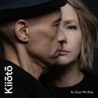 Kiiōtō - As Dust We Rise