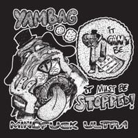 Yambag - Mindfuck Ultra