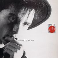 Ministry - I Wanted to Tell Her / A Walk in the Park