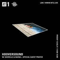 SHERELLE - Hooversound w/ Sherelle, Naina & Prayer - 12th March 2021