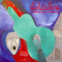 Violeta Parra - Obras para guitarra