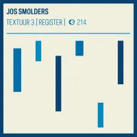 Jos Smolders - Textuur 3 [Register]