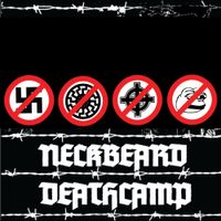 Neckbeard Deathcamp - United Antifascist Evil