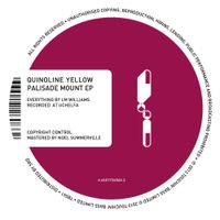 Quinoline Yellow - Palisade Mount EP