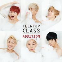 TEEN TOP - Teen Top Class Addition