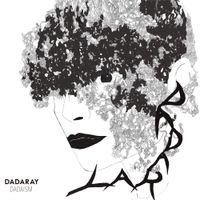 DADARAY - DADAISM