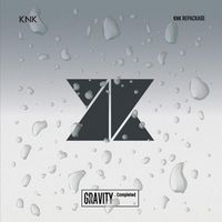 KNK - Gravity, Completed