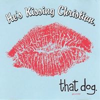 that dog. - He's Kissing Christian