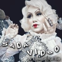 Sada Vidoo - A Beautiful Lie