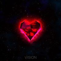 Maximum Love - Vision