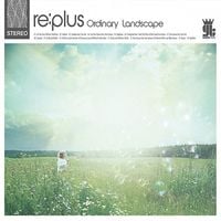 re:plus - Ordinary Landscape