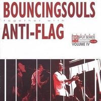 The Bouncing Souls And Anti-Flag - BYO Split Series Volume IV