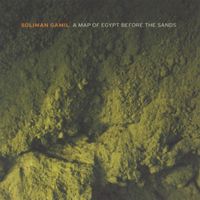 Soliman Gamil - A Map of Egypt Before the Sands