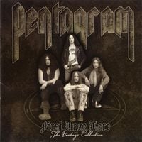 Pentagram - First Daze Here (The Vintage Collection)