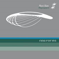 Roni Size & Reprazent - New Forms [20th Anniversary Deluxe Edition]