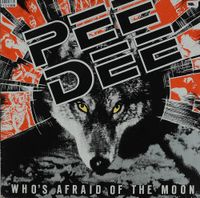 Pee Dee - Who's Afraid Of The Moon?