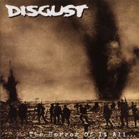 Disgust - The Horror Of It All...