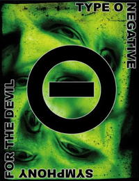 Type O Negative - Symphony for the Devil