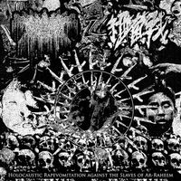 Xurganuuth / Biological Warfare - Holocaustic Rapevomitation against the Slaves of Ar​​​-​​​Raheem