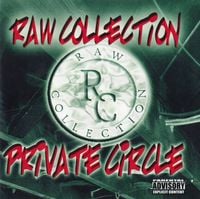 Raw Collection - Private Circle