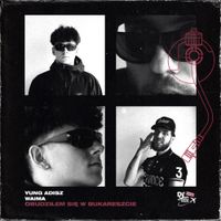 Yung Adisz - Obudziłem się w Bukareszcie