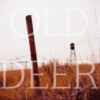 Old Deer - Something in the Water
