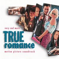 Various Artists - True Romance [Original Motion Picture Soundtrack]