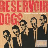 Various Artists - Reservoir Dogs [Original Motion Picture Soundtrack]