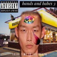 Lean Cuisine and Lil Con Con - Bands and Babes v3: Third Times the Charm