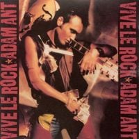 Adam Ant - Vive le Rock