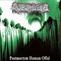 Autophagia - Postmortem Human Offal