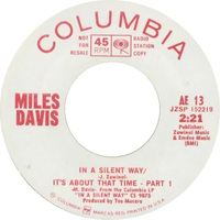 Miles Davis - In a Silent Way / It's About That Time