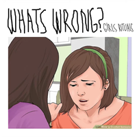 Girls Rituals - "Whats Wrong?"