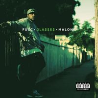 Glasses Malone - Fucc Glasses Malone